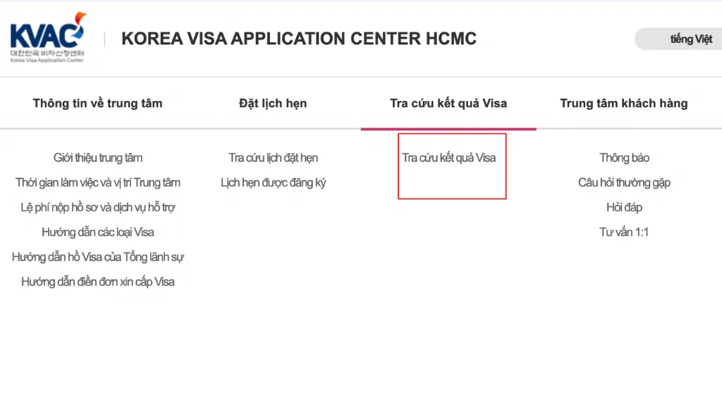 Chọn vào phần tra cứu kết quả visa để kiểm tra hồ sơ của bạn