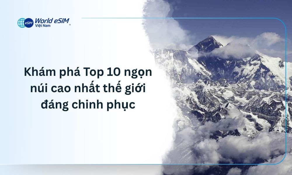 ngọn núi cao nhất thế giới