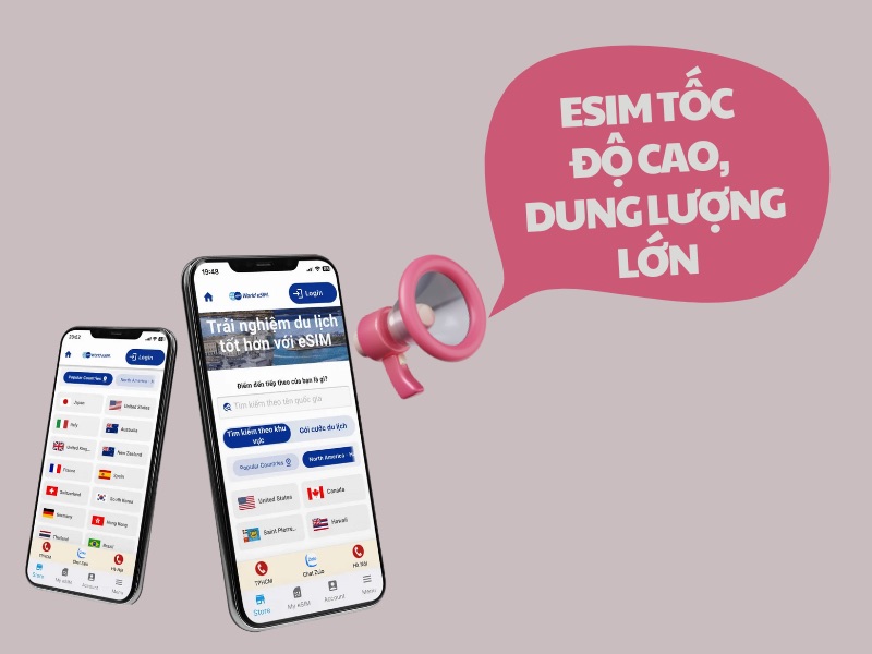 Trải nghiệm eSIM tốc độ cao, dung lượng lớn cùng World eSIM