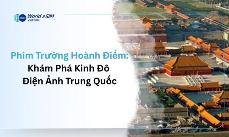 phim trường Hoành Điếm ở Trung Quốc